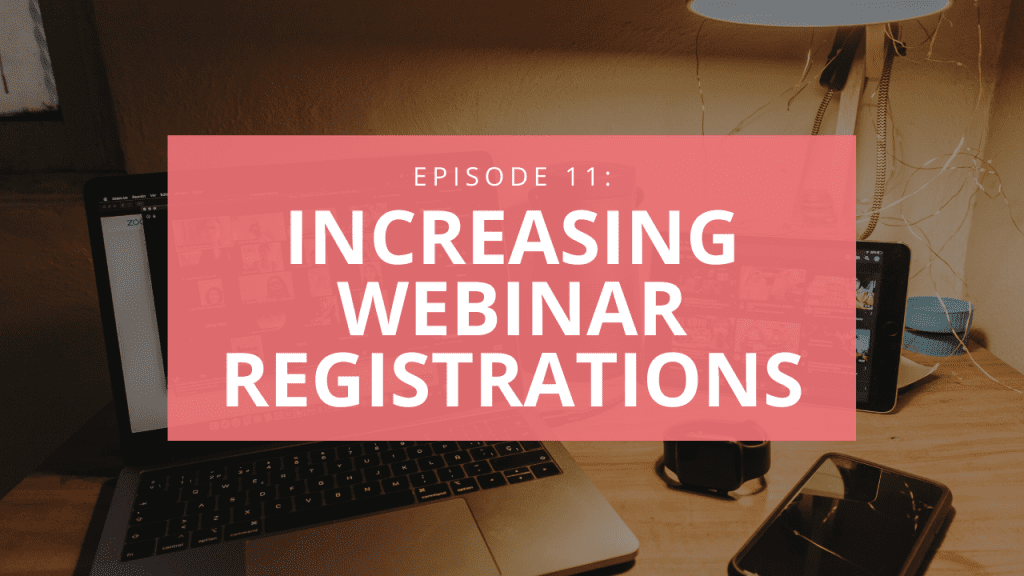 increasing webinar registrations